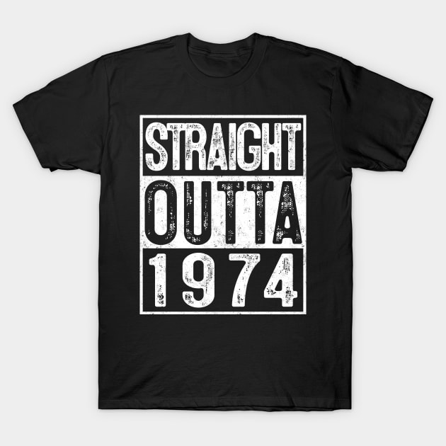 45th Birthday Straight Outta 1974 Gifts 45 Year Old Party 45 Year Old